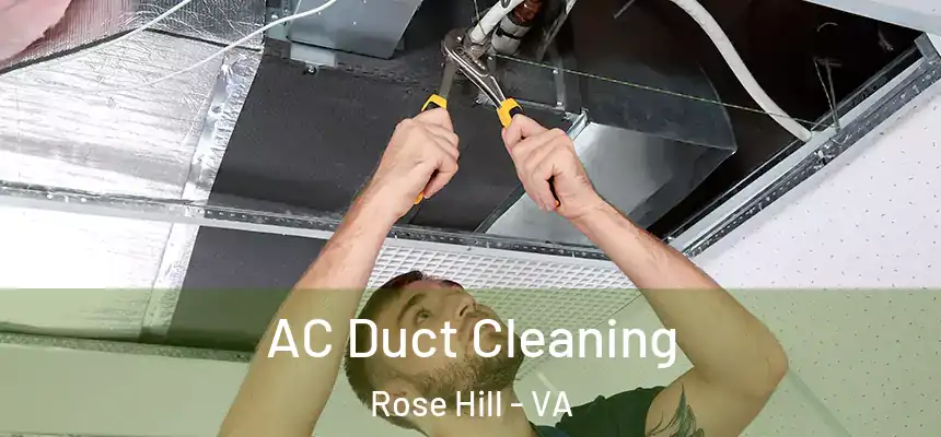  AC Duct Cleaning Rose Hill - VA