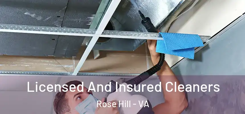  Licensed And Insured Cleaners Rose Hill - VA